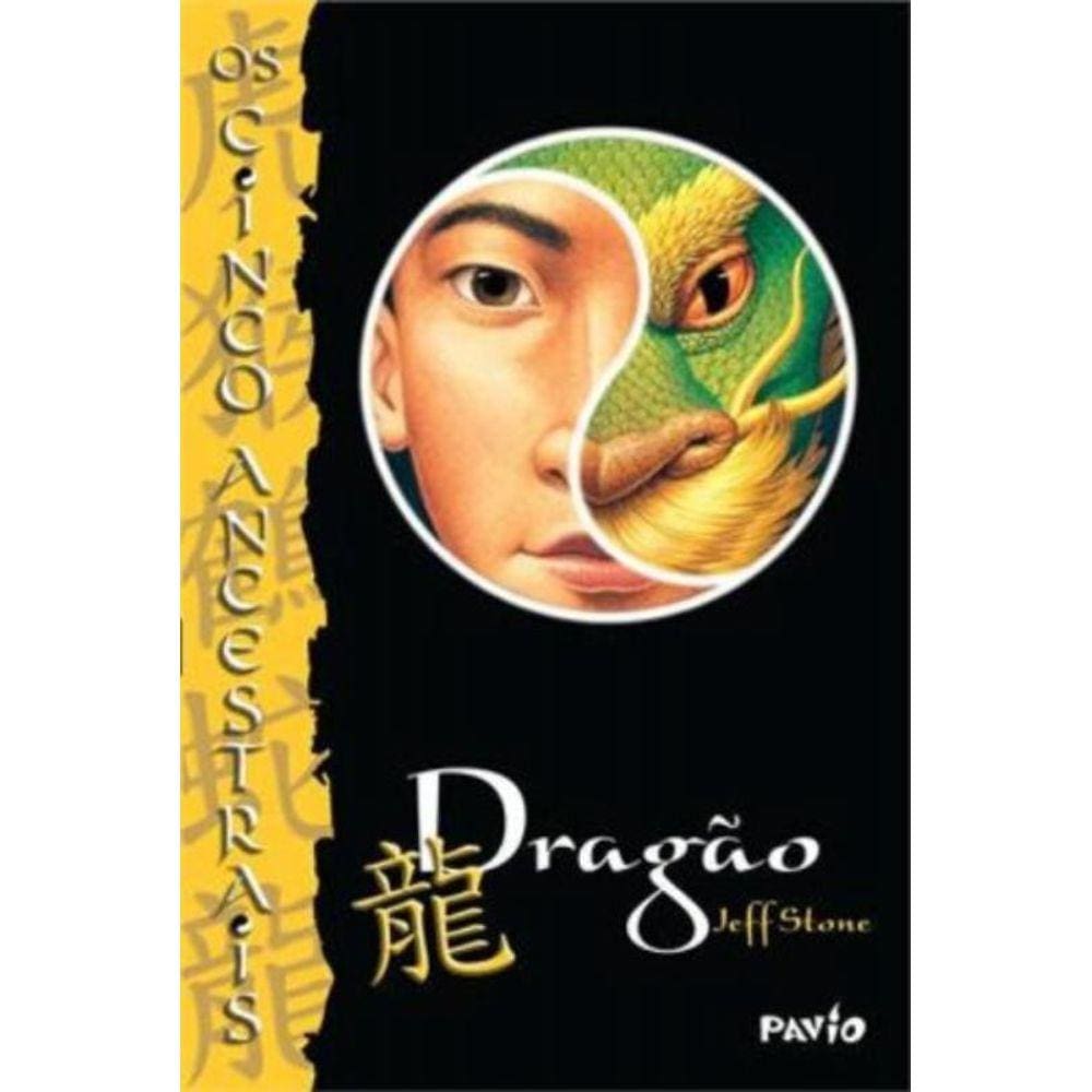 Dragao - Os Cinco Ancestrais - Vol. 7
