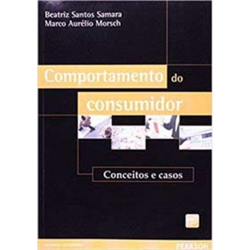 Comportamento Do Consumidor Conceitos e Casos