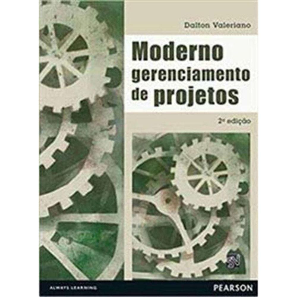 Moderno Gerenciamento De Projetos 2Ed.