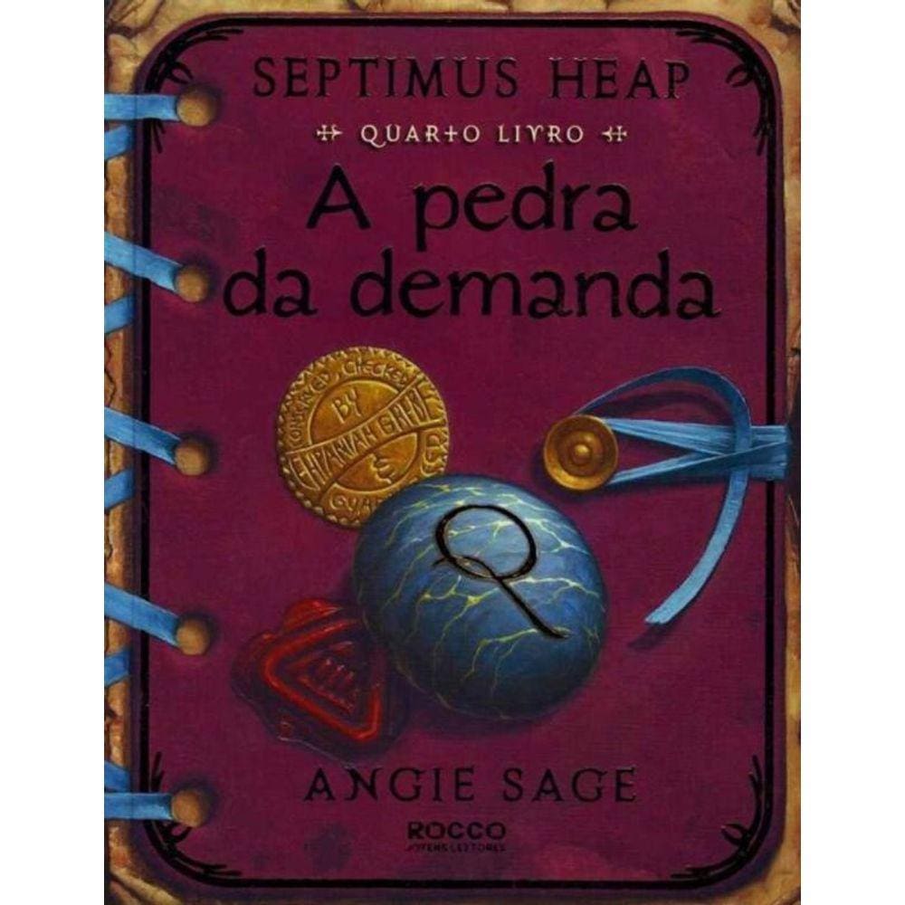 Pedra da Demanda, a - Quarto Livro