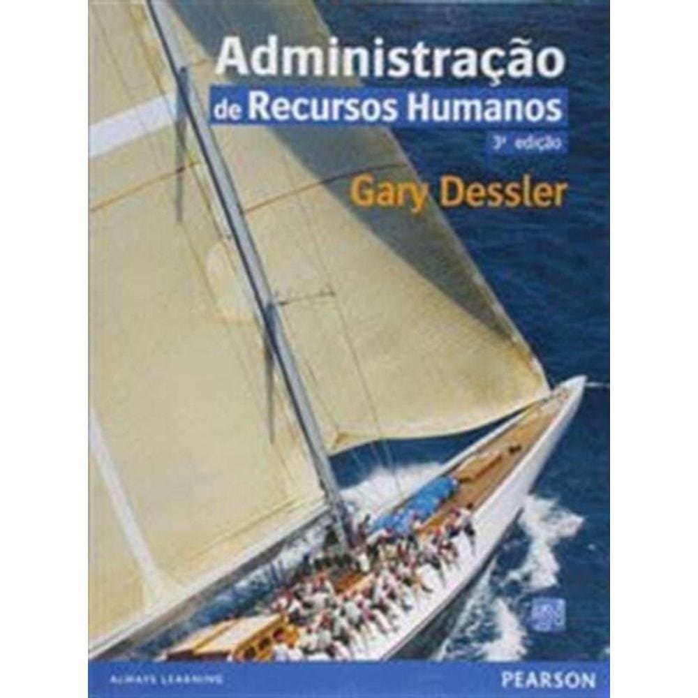 Administracao De Recursos Humanos 3Ed.