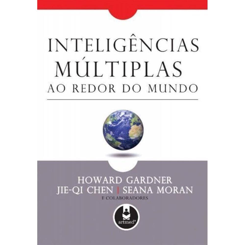Inteligencias Multiplas Ao Redor Do Mundo