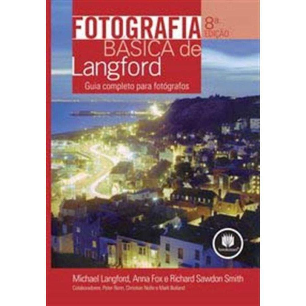 Fotografia Basica De Langford - 8Ed.