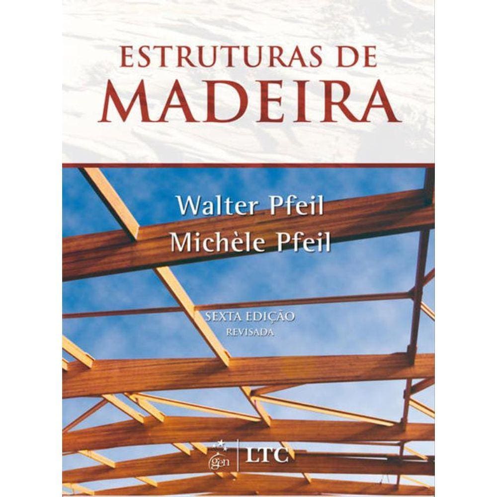 Estruturas De Madeira