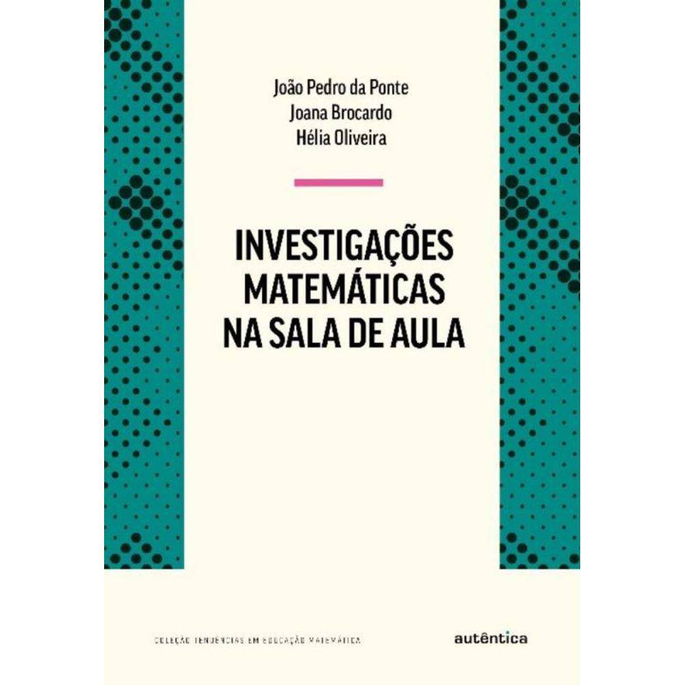 Investigacoes Matematicas Na Sala De Aula