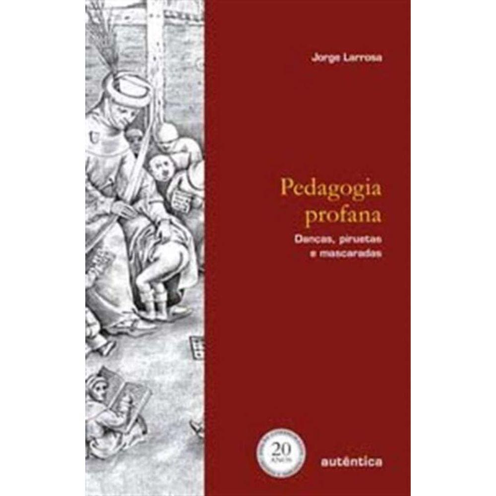 Pedagogia Profana - 06Ed/17