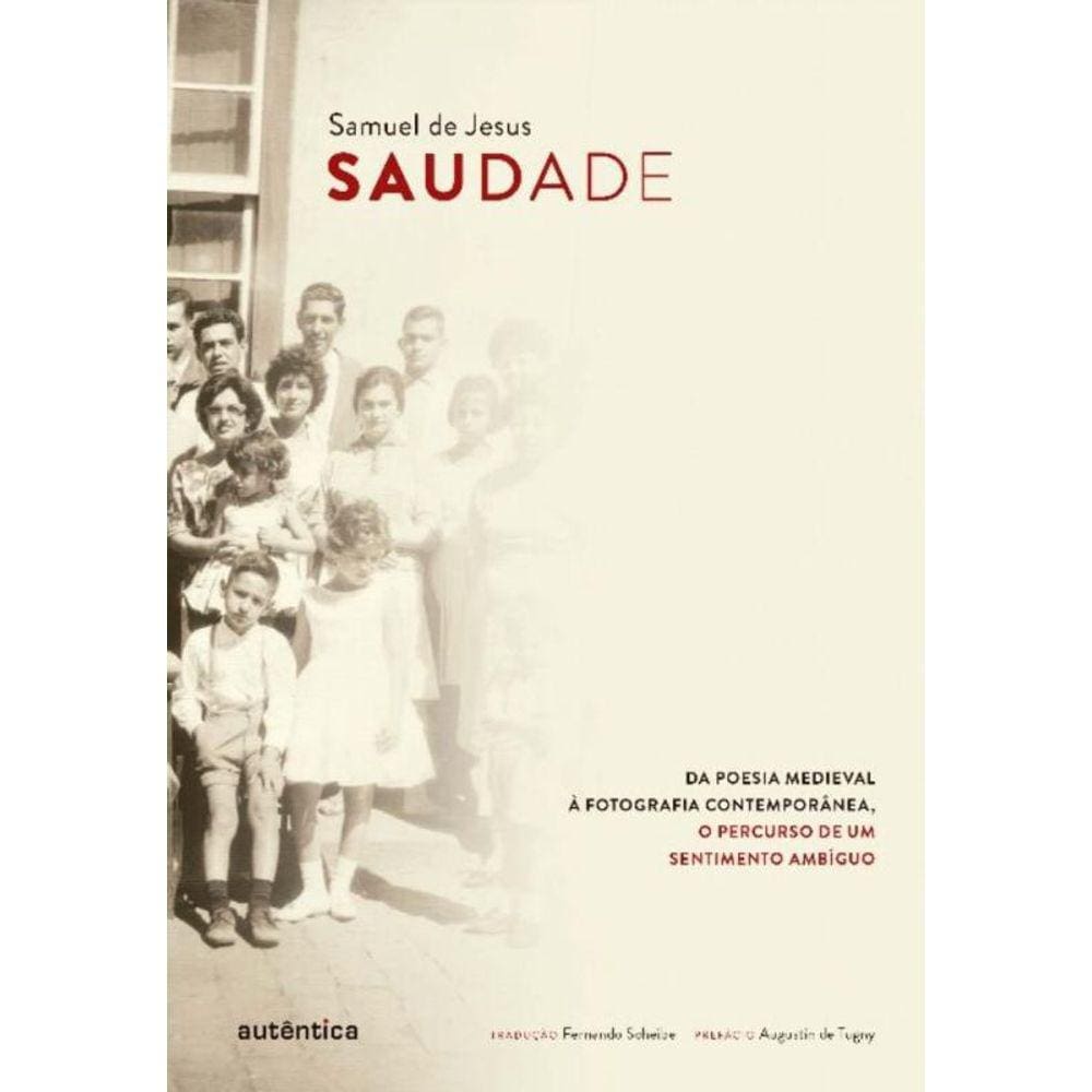 Saudade - (Autentica)