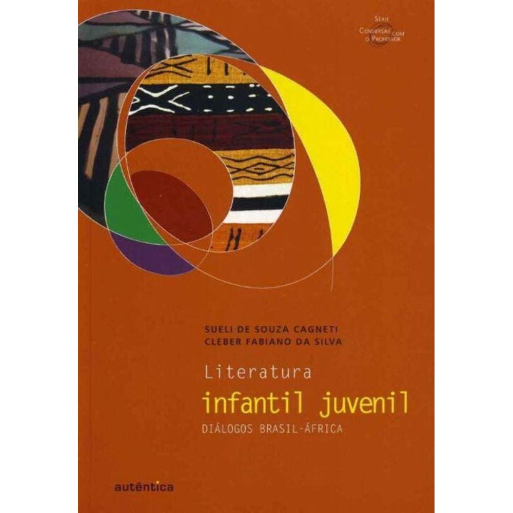 Literatura Infantil Juvenil: Dial. Brasil - Africa