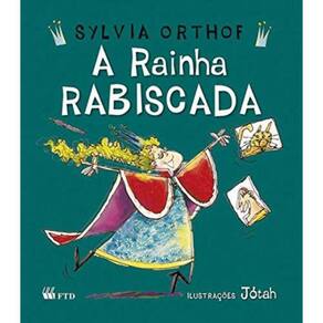 Rainha Rabiscada (Primeiras Historias), A