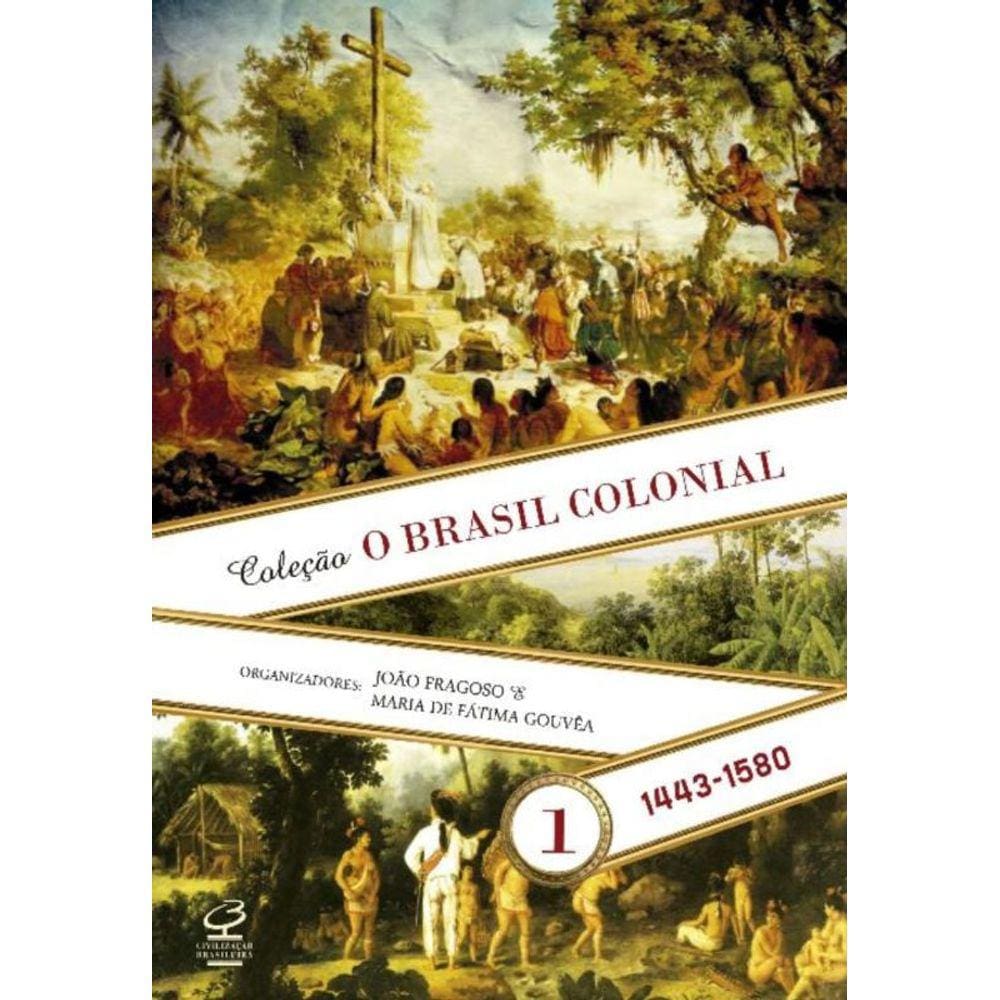 Brasil Colonial, O