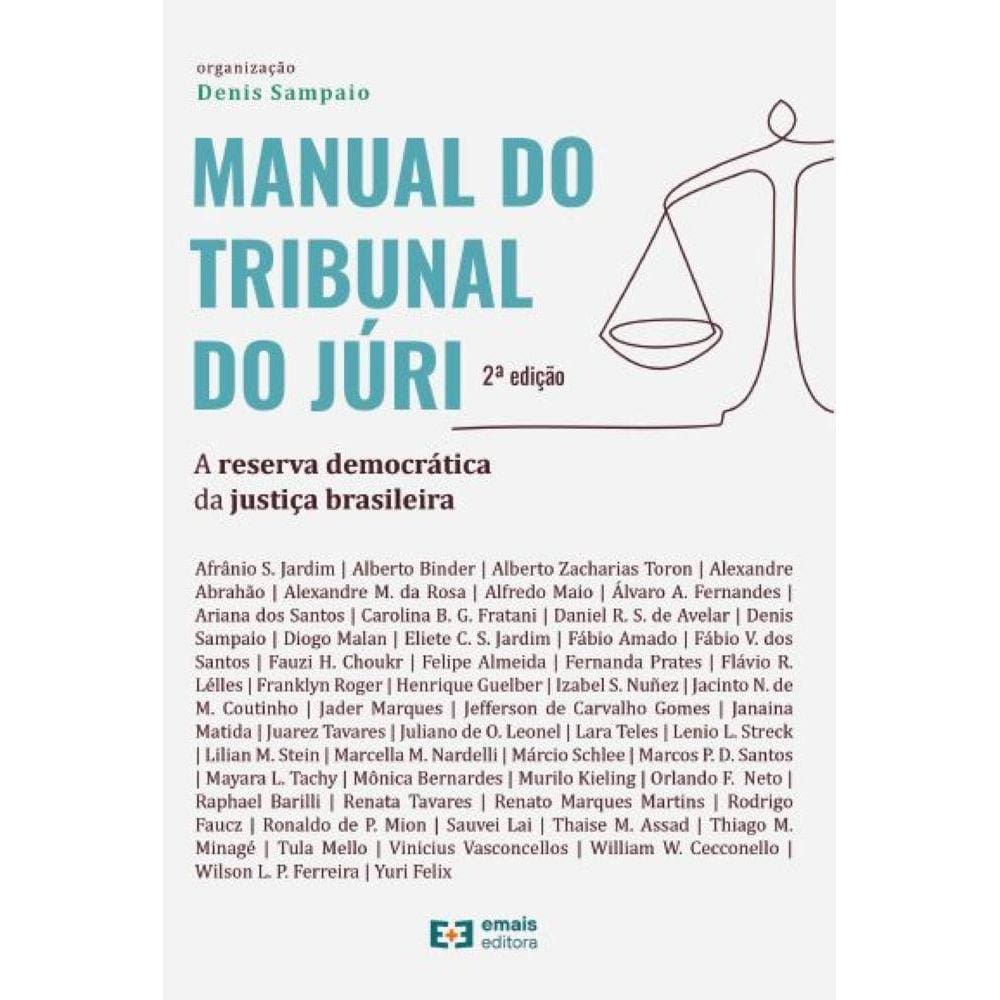 Manual do Tribunal do Júri - A reserva democrática da justiça brasileira