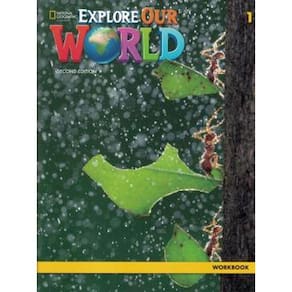 Explore Our World 1 - Workbook - Second Editon