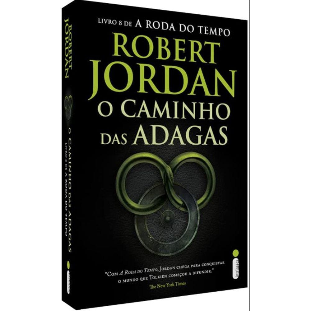 Caminho Das Adagas, O: Serie A Roda Do Tempo Vol. 8