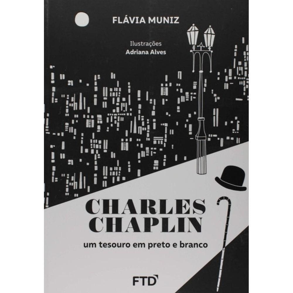 Charles Chaplin: Um Tesouro Em Preto E Branco
