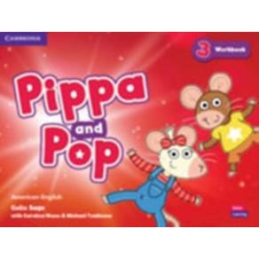 Pippa And Pop Level 3 Workbook American English