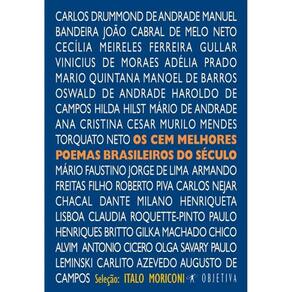 Cem Melhores Poemas Brasileiros Do Seculo,Os