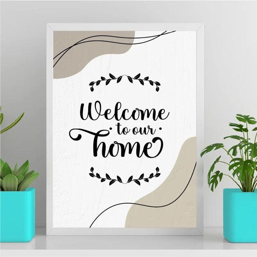 Quadro Welcome To Our Home 45X34Cm - Com Vidro Branca