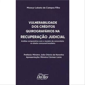 Vulnerabilidade Dos Créditos Quirografários Na Recuperação Judicial