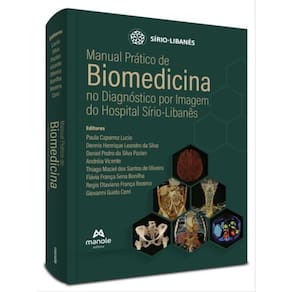 Manual Prático De Biomedicina No Diagnóstico Por Imagem Do Hospital Sírio-Libanês