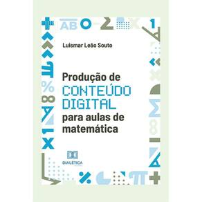 Produção de conteúdo digital para aulas de matemática