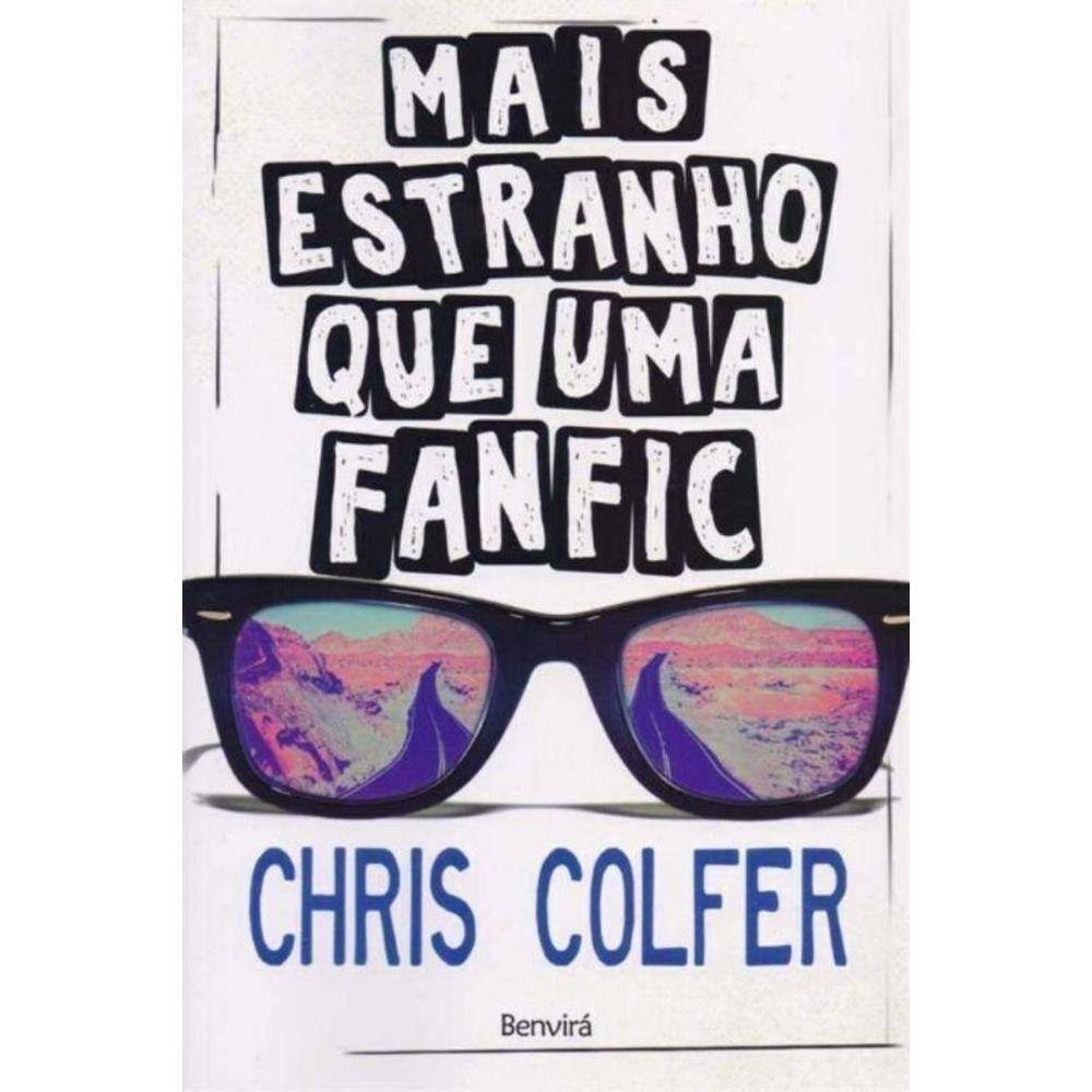 Mais Estranho Que uma Fanfic