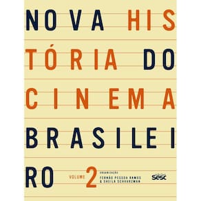 Nova história do cinema brasileiro II