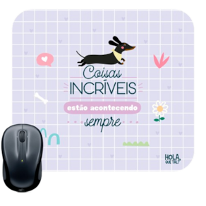 Mouse Pad decorado Marca Me Encanta Coisas incríveis