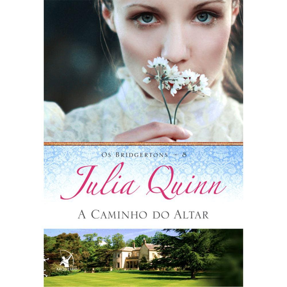 Os Bridgertons - Vol 08 - A Caminho Do Altar