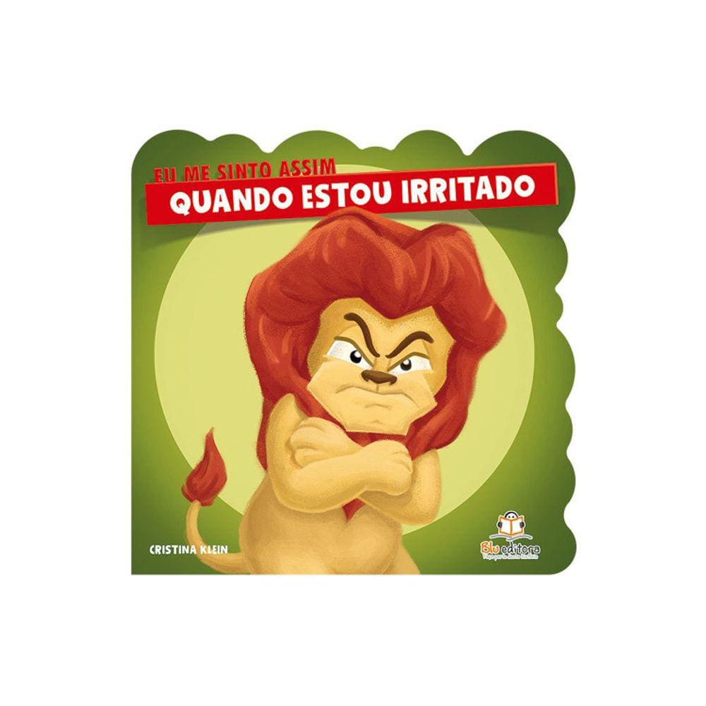 Eu Me Sinto Assim Quando Estou Irritado