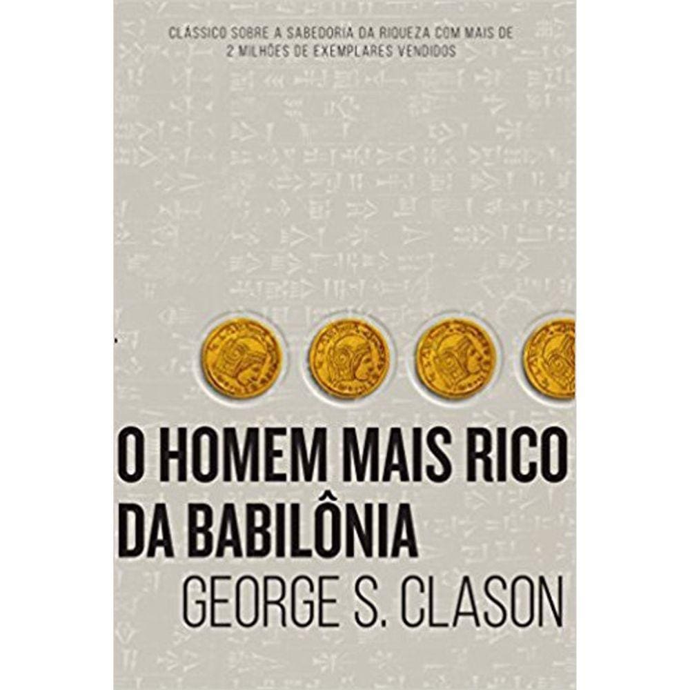 O Homem Mais Rico Da Babilônia