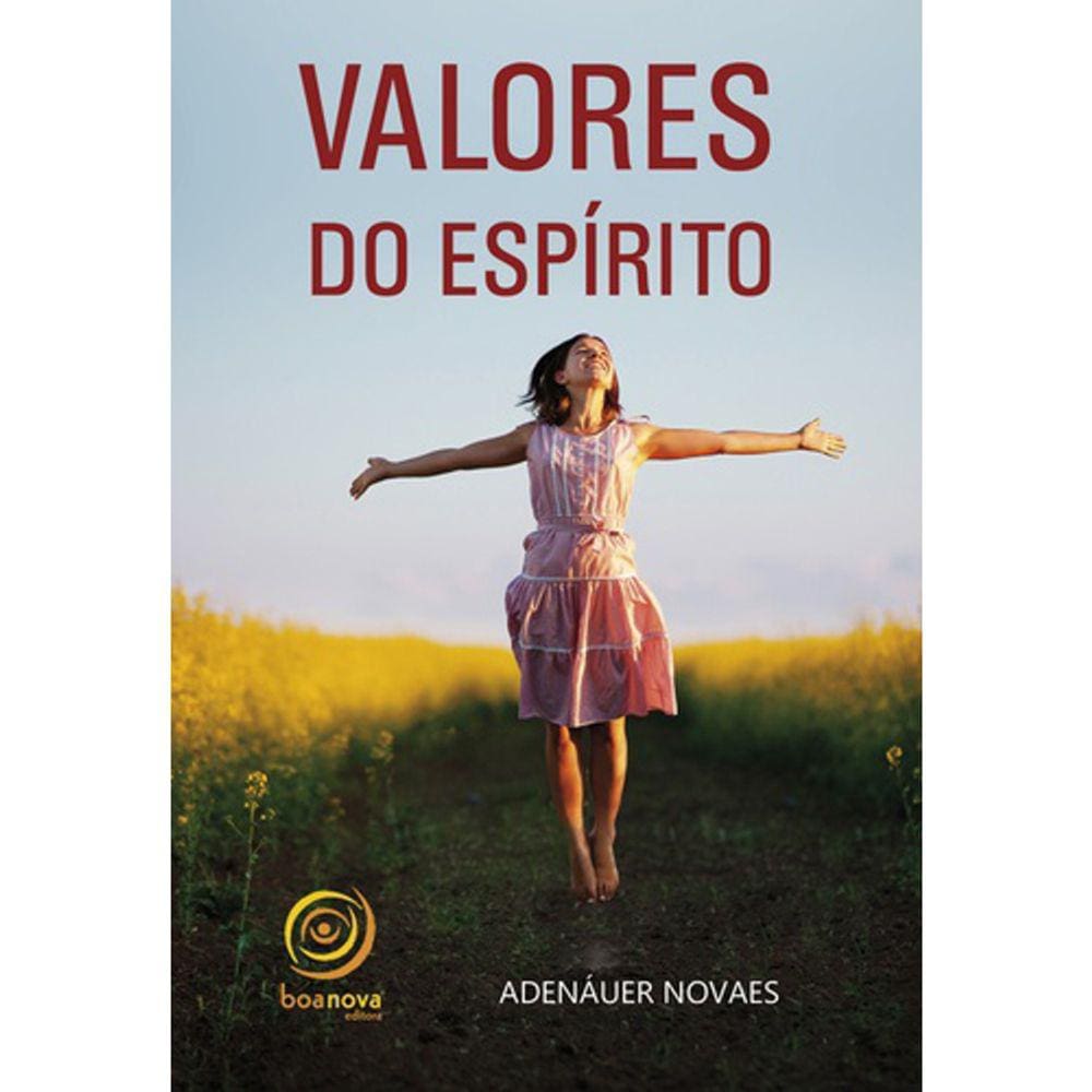 Valores Do Espirito