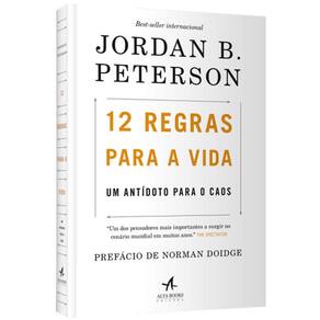 12 Regras Para A Vida - Um Antidoto Para O Caos
