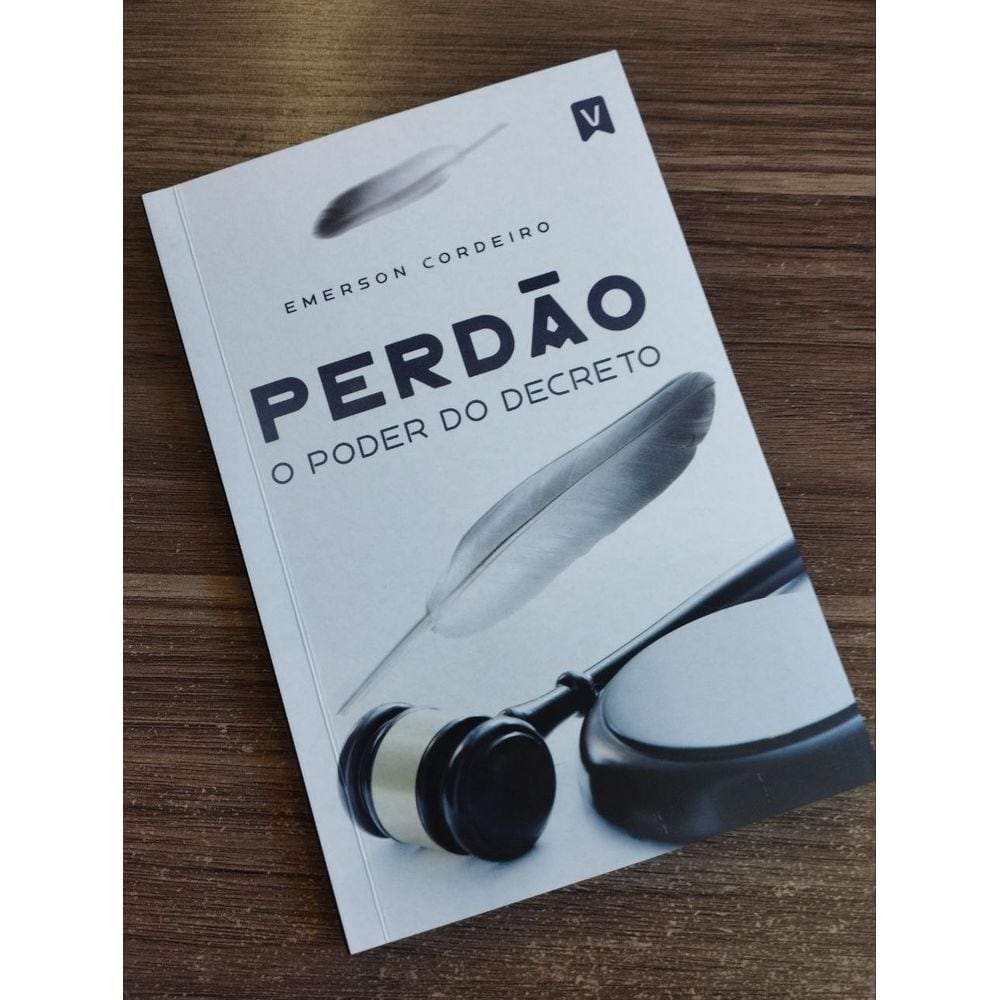 Livro  Perdão O Poder do Decreto Emerson Cordeiro