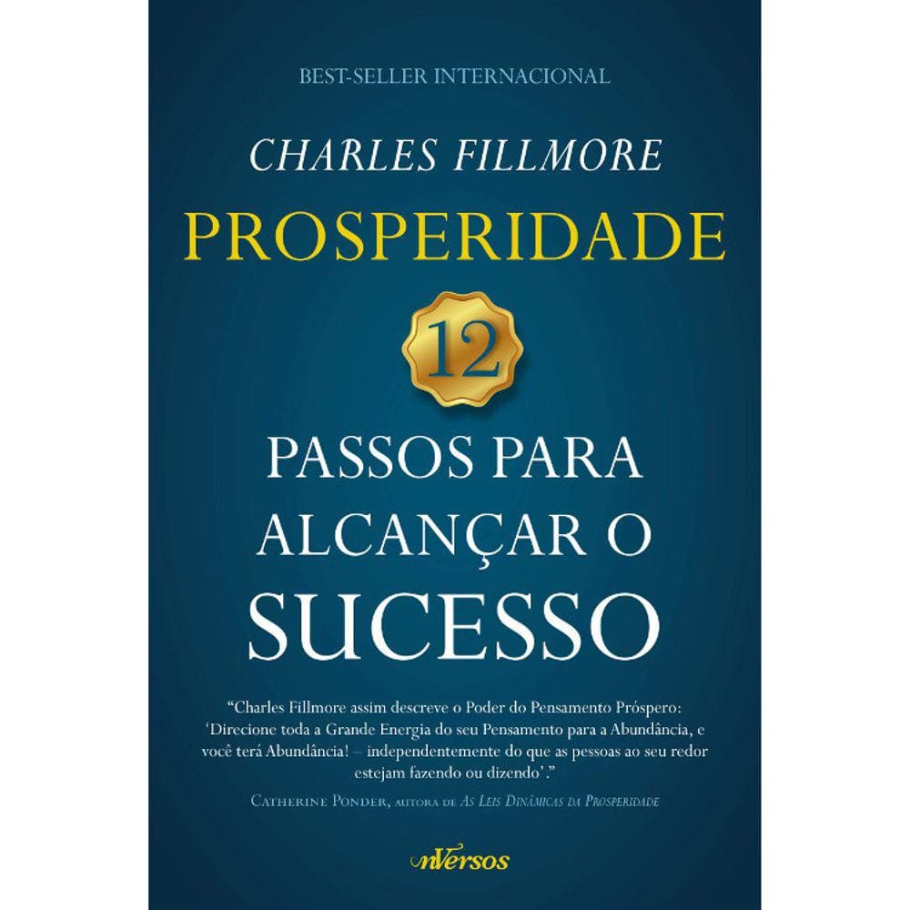 Prosperidade - 12 Passos Para Alcançar O Sucesso