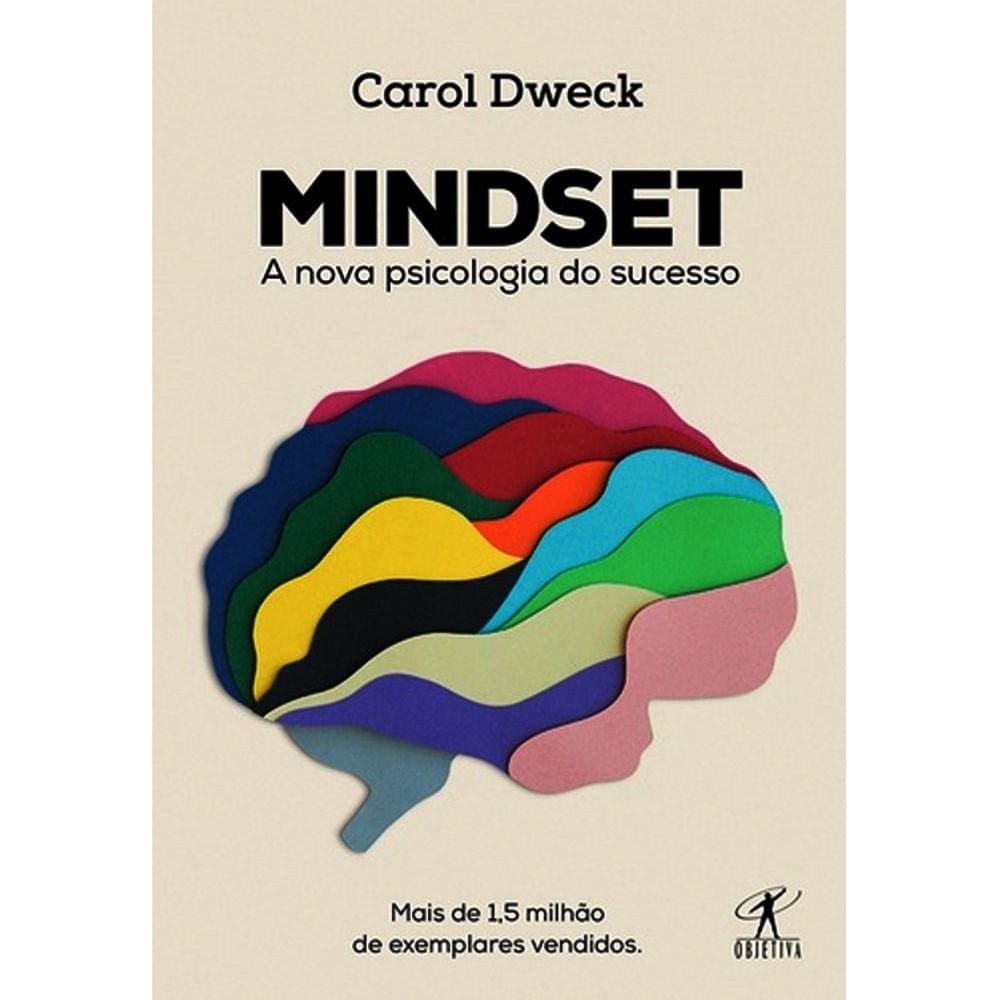 Mindset - A Nova Psicologia Do Sucesso