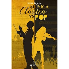 Música Clássica Vs. Pop