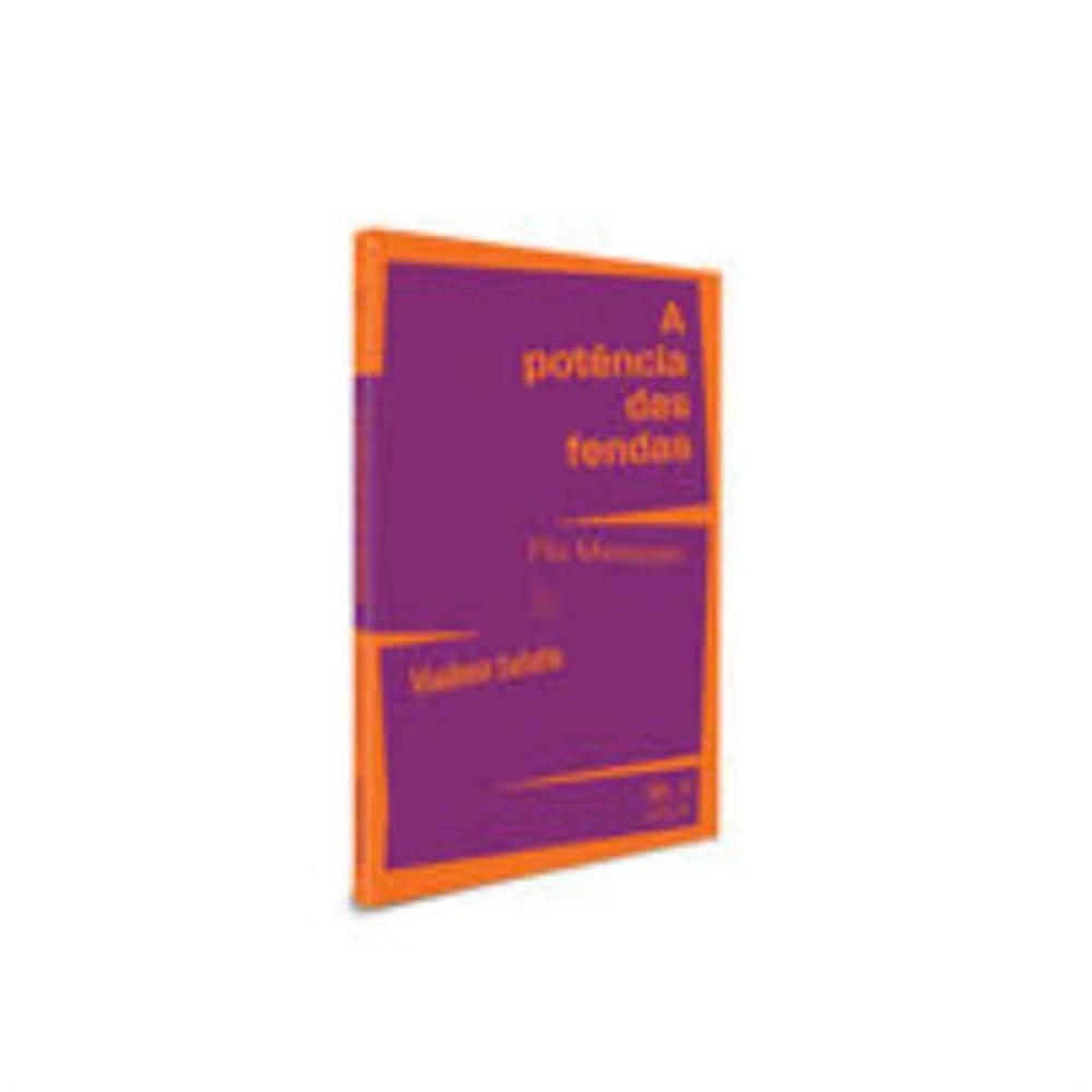 A Potência Das Fendas