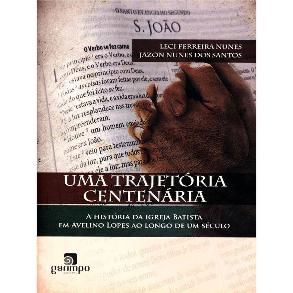 Uma Trajetória Centenária