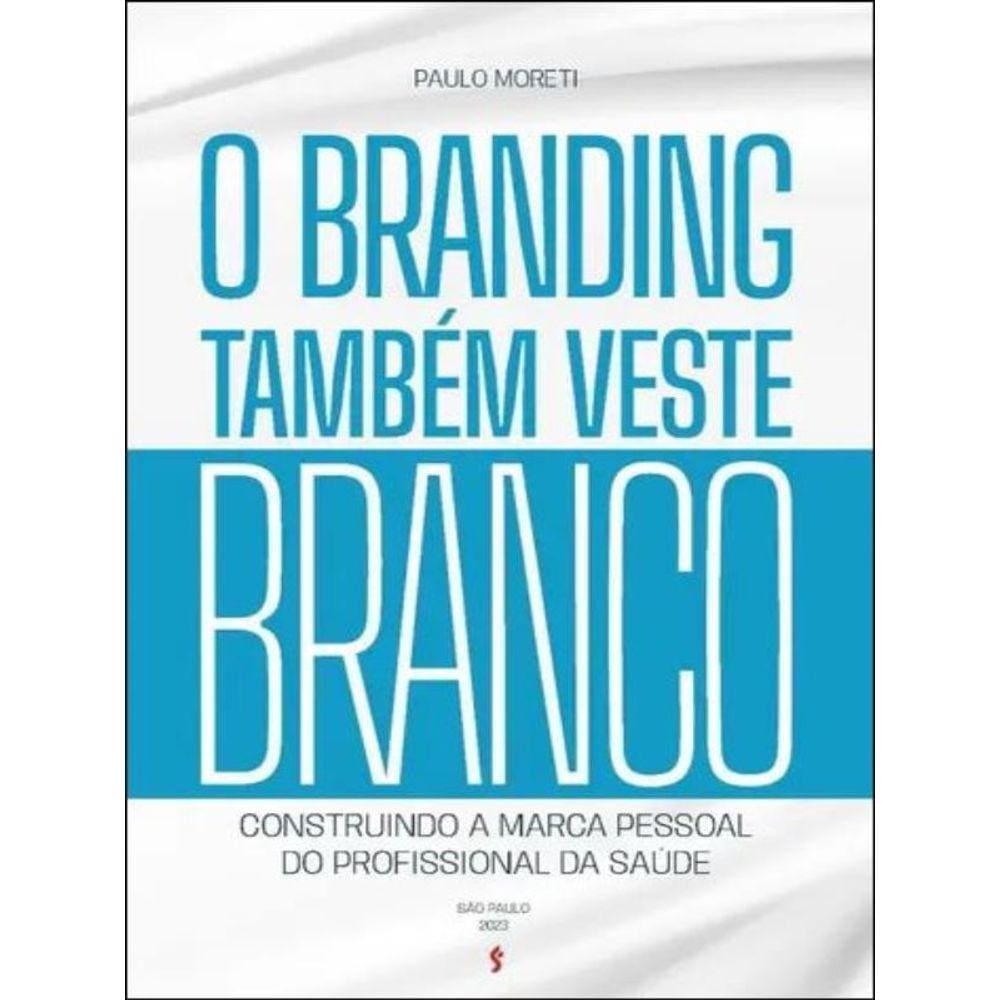 O Branding Também Veste Branco