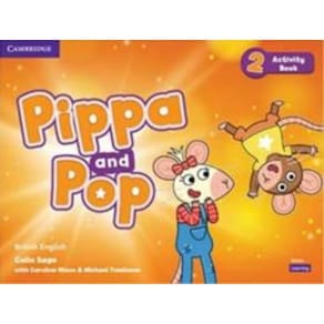 Pippa And Pop Level 2 Activity Book British English