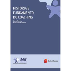 História E Fundamento Do Coaching (Eq.Coaching E Mentoring)