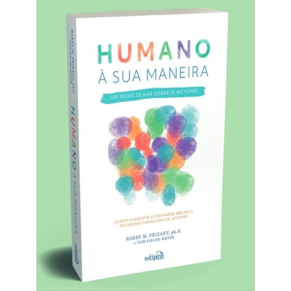 Humano À Sua Maneira – Um Novo Olhar Sobre O Autismo