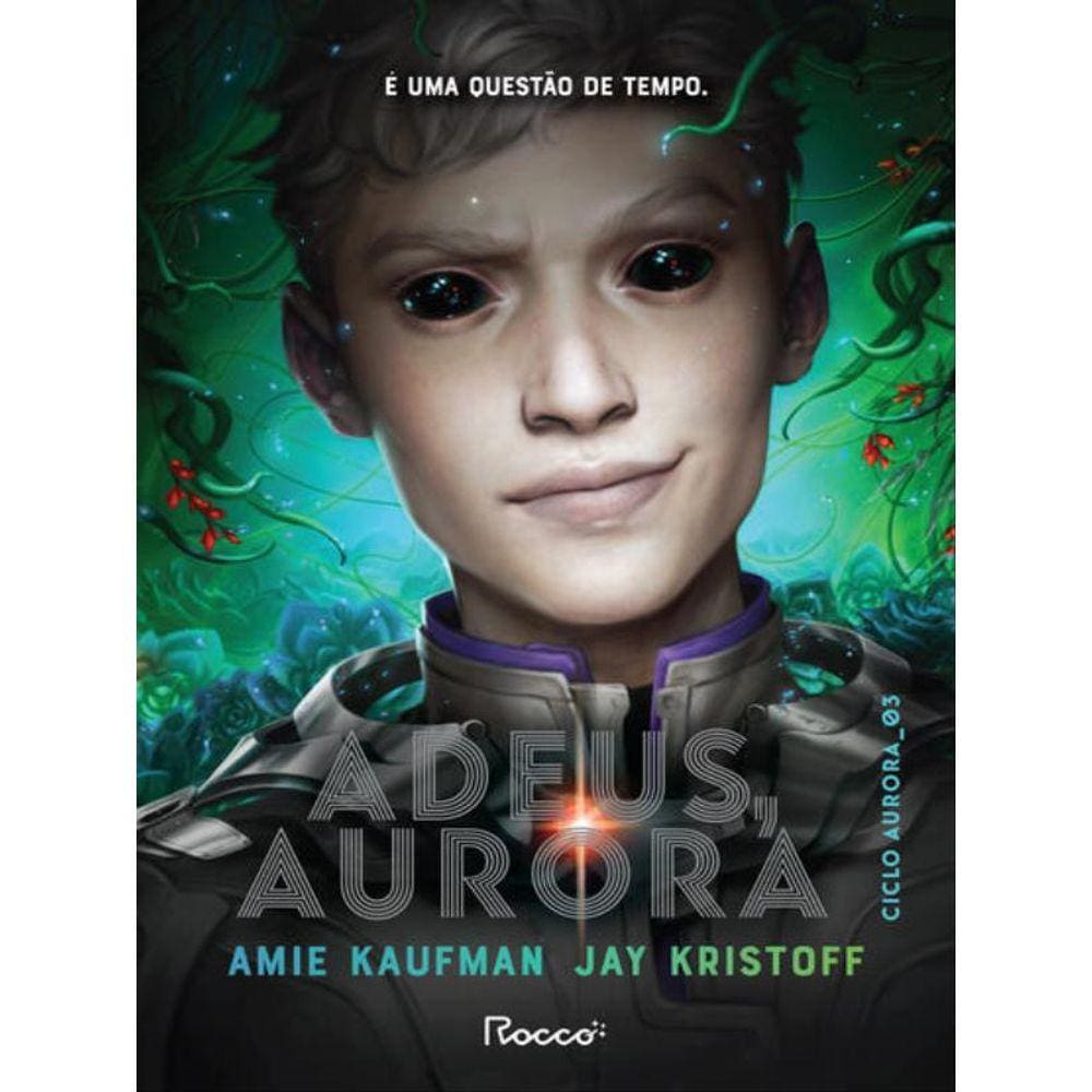 Adeus, Aurora - Vol. 3