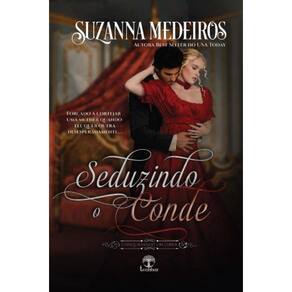 Seduzindo o Conde (Conquistando um Lorde Livro 2)