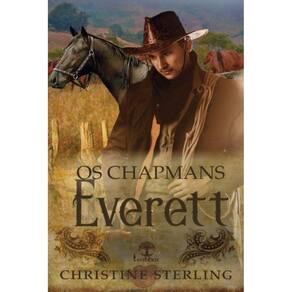 Everett (Os Chapmans Livro 4)