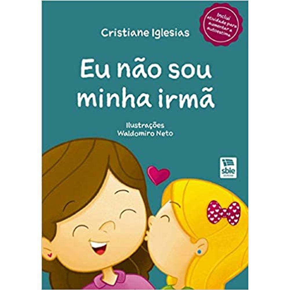 Eu Não Sou Minha Irmã