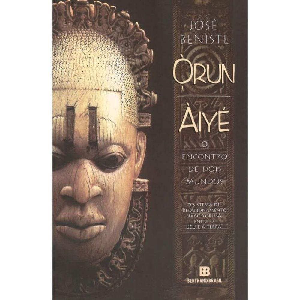 Òrun Àiyé - O Encontro De Dois Mundos
