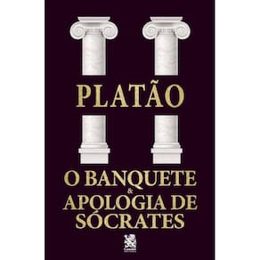 O Banquete E Apologia De Sócrates