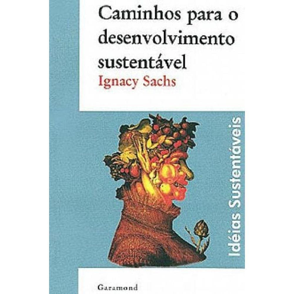 Caminhos Para O Desenvolvimento Sustentavel - Cole