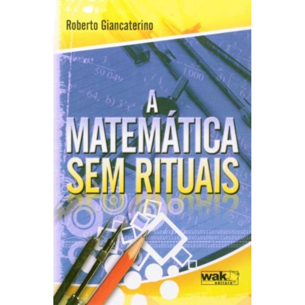 Matematica Sem Rituais, A